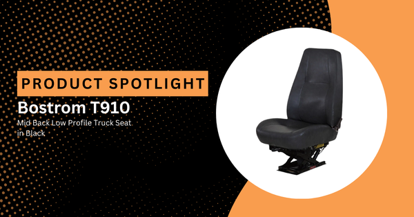 Product Spotlight Bostrom semi-truck seats