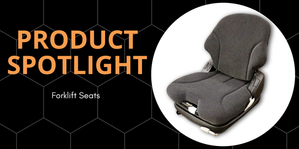 Product Spotlight Forklift Seats