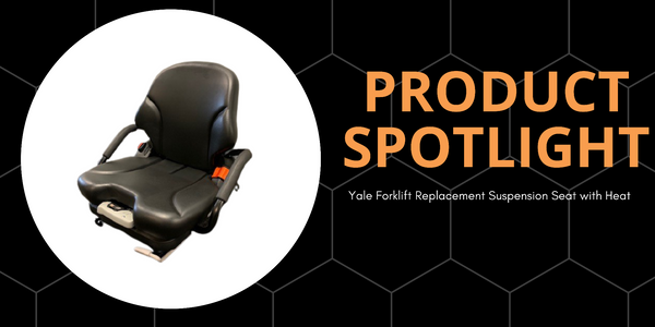 Product spotlight yale forklift seat